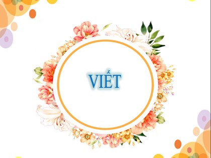 Bài giảng Ngữ văn 6 (Sách Cánh diều) - Bài 5: Văn bản thông tin - Phần viết: Hoạt động viết thuyết minh một sự kiện