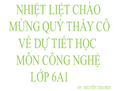 Bài giảng Công nghệ 6 (Kết nối tri thức với cuộc sống) - Tiết 1, Bài 1: Khái quát về nhà ở