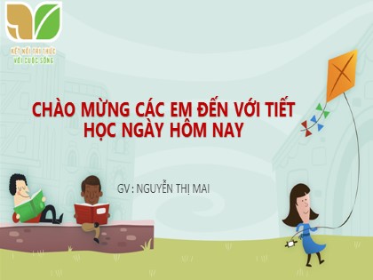 Bài giảng Giáo dục công dân 6 (Kết nối tri thức) - Bài 9: Công dân nước Cộng hoà xã hội chủ nghĩa Việt Nam