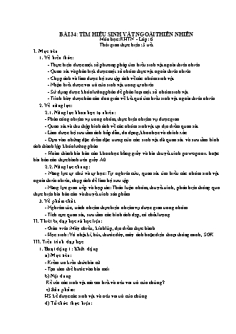 Giáo án Khoa học tự nhiên Lớp 6 Sách Chân trời sáng tạo - Chủ đề 8 - Bài 34: Tìm hiểu sinh vật ngoài thiên nhiên