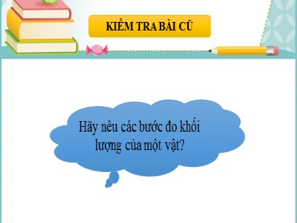 Giáo án Khoa học tự nhiên Lớp 6 - Tiết 1, Bài 6: Đo thời gian - Sách Chân trời sáng tạo