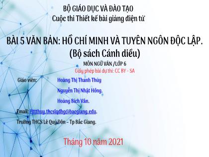 Bài giảng Ngữ văn Lớp 6 (Sách Cánh diều) - Bài 5: Văn bản Hồ Chí Minh và tuyên ngôn độc lập - Năm học 2021-2022 - Hoàng Thị Thanh Thủy