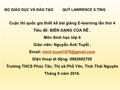 Bài giảng Sinh học Lớp 6 - Bài: Biến dạng của rễ - Nguyễn Ánh Tuyết