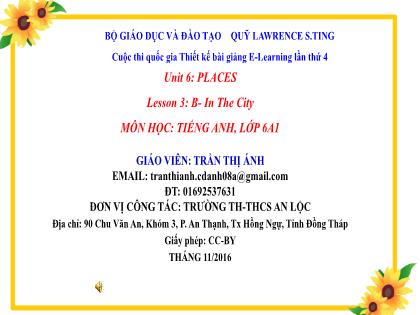 Bài giảng Tiếng Anh Lớp 6 - Unit 6: Places - Lesson 3B: In the city - Trần Thị Ánh