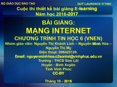 Bài giảng Tin học Lớp 6 - Bài: Mạng Internet - Nguyễn Thị Khánh Linh