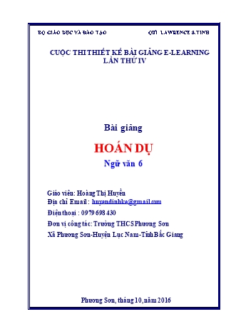 Thuyết minh Bài giảng E-learning Ngữ văn Lớp 6 - Hoán dụ - Hoàng Thị Huyền