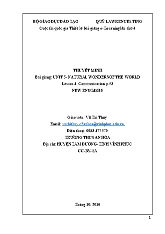 Thuyết minh Bài giảng E-learning Tiếng Anh Lớp 6 - Unit 5: Natural wonders of the world - Lesson 4: Communication - Vũ Thị Thúy