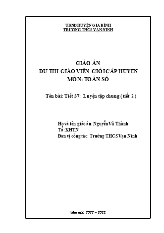 Giáo án Toán 6 (Kết nối tri thức) - Tiết 37: Luyện tập chung (Tiết 2) - Năm học 2022-2023