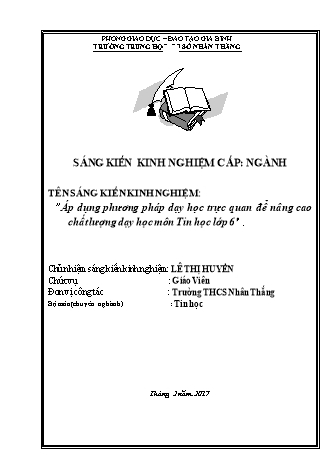 Sáng kiến kinh nghiệm Áp dụng phương pháp dạy học trực quan để nâng cao chất lượng dạy học môn Tin học Lớp 6