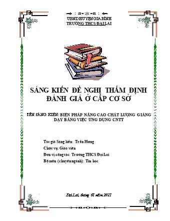 Sáng kiến kinh nghiệm Biện pháp nâng cao chất lượng giảng dạy bằng việc ứng dụng Công nghệ thông tin