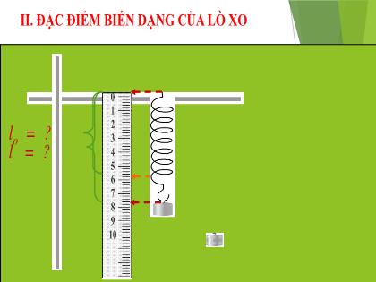Bài giảng Khoa học tự nhiên 6 (Kết nối tri thức) - Bài 42: Biến dạng lò xo (tiết 2)