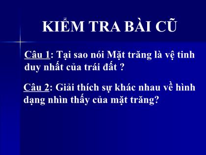 Bài giảng Khoa học tự nhiên 6 (Kết nối tri thức) - Tiết 43, Bài 54: Hệ mặt trời (tiết 1)