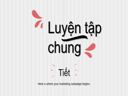 Bài giảng Toán 6 (Kết nối tri thức) - Luyện tập chung chương 6 (trang 25)