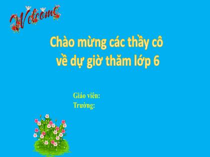 Bài giảng Toán 6 (Kết nối tri thức) - Tiết 49: Luyện tập chung - Nguyễn Thị Nguyệt