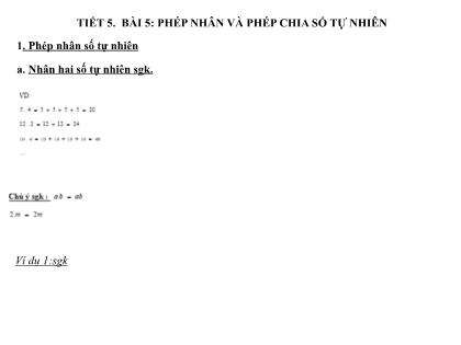 Bài giảng Toán 6 (Kết nối tri thức) - Tiết 5, Bài 5: Phép nhân và phép chia số tự nhiên