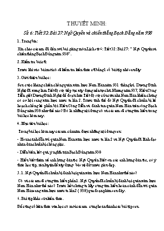 Giáo án Lịch sử Lớp 6 - Tiết 32, Bài 27: Ngô Quyền và chiến thắng Bạch Đằng năm 938