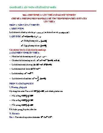 Chuyên đề bồi dưỡng HSG Toán Lớp 6 - Chuyên đề 2: Lũy thừa với số mũ tự nhiên - Chủ đề 6: Phương pháp đánh giá để tìm thành phần chưa biết của lũy thừa