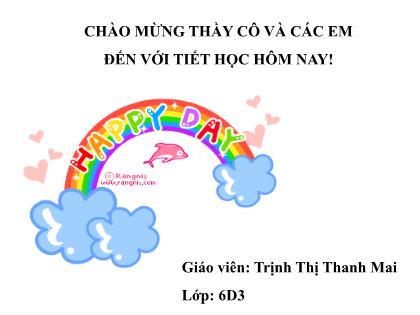 Bài giảng Lịch sử 6 (Kết nối tri thức) - Chủ đề 8 - Bài 14: Phân loại thế giới sống (Tiếp) - Trường THCS Đằng Lâm