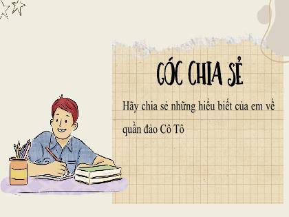 Bài giảng Ngữ văn 6 (Kết nối tri thức) - Bài: Cô Tô - Trường THCS Đông Hải