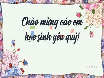 Bài giảng Ngữ văn 6 (Kết nối tri thức) - Bài: Thực hành Tiếng Việt - Trường THCS Nguyễn Chuyên Mỹ