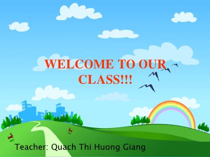 Bài giảng Tiếng Anh 6 (Global Success) - Unit 10: Our house in the future - Lesson 1 - Quách Thị Hương Giang