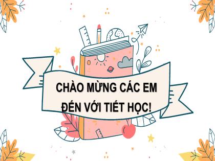 Bài giảng Toán 6 (Cánh diều) - Bài 3: Phép cộng, phép trừ phân số - Trường THCS Đông Hải