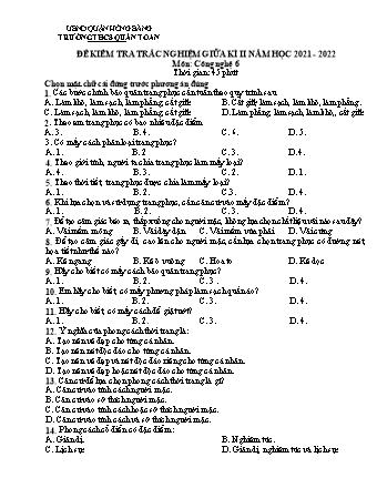 Đề kiểm tra giữa học kì 2 môn Công nghệ 6 - Năm học 2021-2022 - Trường THCS Quán Toan (Có đáp án + Ma trận)