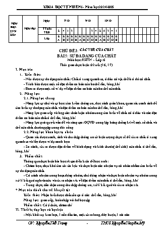 Giáo án Khoa học tự nhiên 6 (Kết nối tri thức) - Chủ đề 3 - Bài 5: Sự đa dạng của chất - Năm học 2024-2025 - Nguyễn Thế Trọng