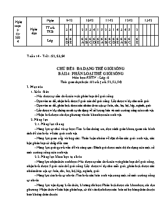 Giáo án Khoa học tự nhiên 6 (Kết nối tri thức) - Tuần 14 - Chủ đề 8 - Bài 14: Phân loai thế giới sống - Trường THCS Nguyễn Chuyên Mỹ