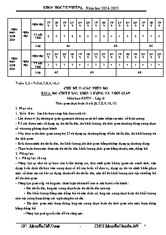 Giáo án Khoa học tự nhiên 6 (Kết nối tri thức) - Tuần 2+3 - Bài 3: Đo chiều dài, khói lượng và thời gian - Năm học 2024-2025 - Nguyễn Thế Trọng