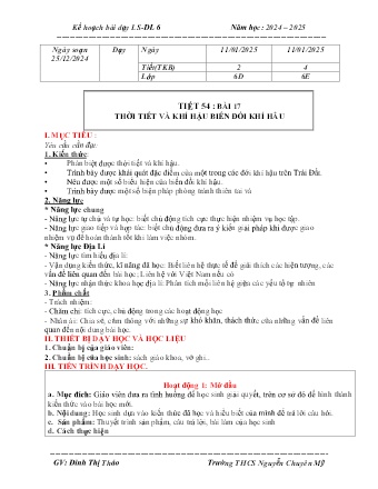 Giáo án Lịch sử và Địa lí 6 (Kết nối tri thức) - Tiết 54 - Bài 17: Thời tiết và khí hậu biến đổi khí hậu - Năm học 2024-2025 - Đinh Thị Thảo