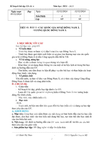 Kế hoạch bài dạy Lịch sử và Địa lí 6 (Kết nối tri thức) - Bài 11: Các quốc gia sơ kì Đông Nam Á - Năm học 2024-2025 - Đinh Thị Thảo