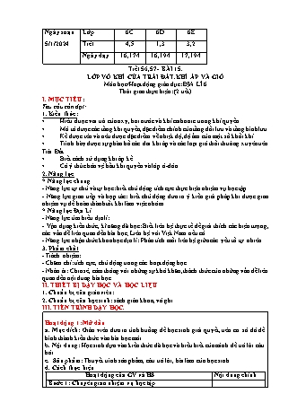 Kế hoạch bài dạy Lịch sử và Địa lí 6 (Kết nối tri thức) - Tiết 56+57 - Bài 15: Lớp vở khí của Trái đất. Khí áp và gió - Trường THCS Nguyễn Chuyên Mỹ
