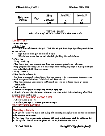 Kế hoạch bài dạy Lịch sử và Địa lí 6 (Kết nối tri thức) - Tiết 93 - Bài 27: Dân số và sự phân bố dân cư trên thế giới - Năm học 2024-2025 - Đinh Thị Thảo