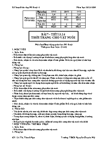 Kế hoạch bài dạy Mĩ thuật 6 (Kết nối tri thức) - Bài 7: Thời trang cho vật nuôi - Năm học 2023-2024 - Lê Thị Thanh Nga
