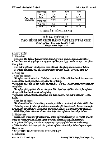 Kế hoạch bài dạy Mĩ thuật 6 (Kết nối tri thức) - Chủ đề 6 - Bài 16: Tạo hình đồ chơi bằng vật liệu tái chế - Năm học 2023-2024 - Lê Thị Thanh Nga