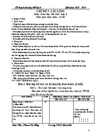 Kế hoạch bài dạy Thể dục 6 - Chủ đề 5: Cầu lông - Năm học 2023-2024 - Phạm Thị Hằng
