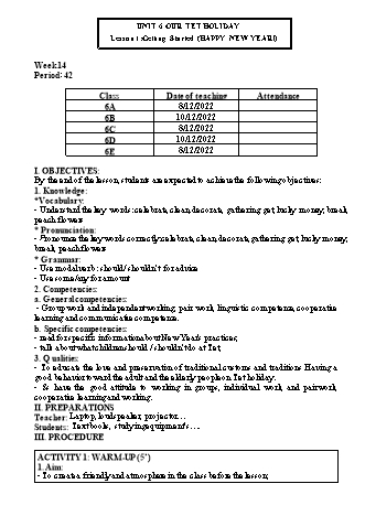 Kế hoạch bài dạy Tiếng Anh 6 (Global Success) - Unit 6: Ourt Tet holiday - Trường THCS Nguyễn Chuyên Mỹ