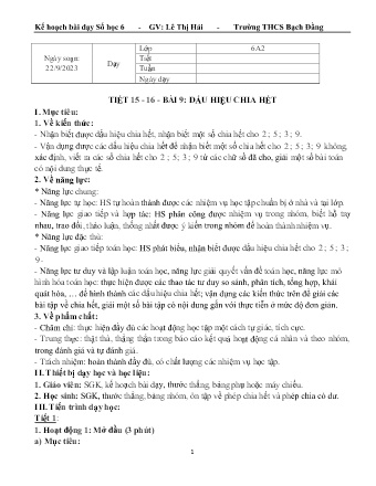 Kế hoạch bài dạy Toán 6 (Kết nối tri thức) - Tiết 15+16 - Bài 9: Dấu hiệu chia hết - Lê Thị Hải