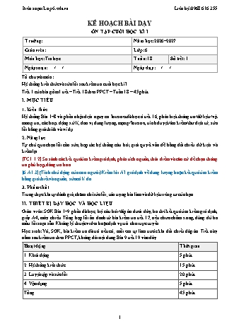 Giáo án Tin học lớp 6 - Ôn tập cuối học kì I (Tích hợp năng lực số và AI) (Năm học 2026-2027)