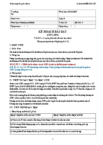 Giáo án GDTC lớp 6 - Tuần 29 - Năm học 2026-2027 (Tích hợp năng lực số và AI)