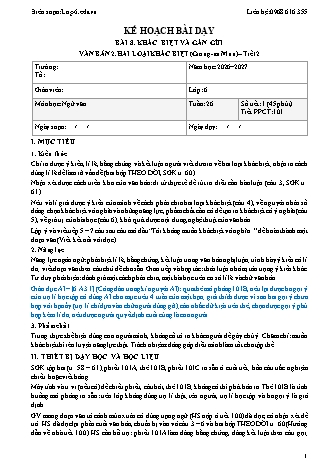 Giáo án Ngữ văn lớp 6 sách KNTT - Tuần 26 - Năm học 2026-2027 (Tích hợp năng lực số và AI)